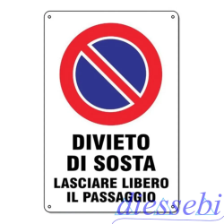 Cartello Divieto di Sosta 16x31cm in PVC